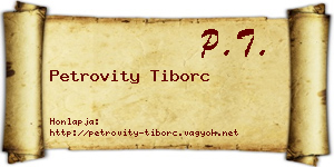 Petrovity Tiborc névjegykártya